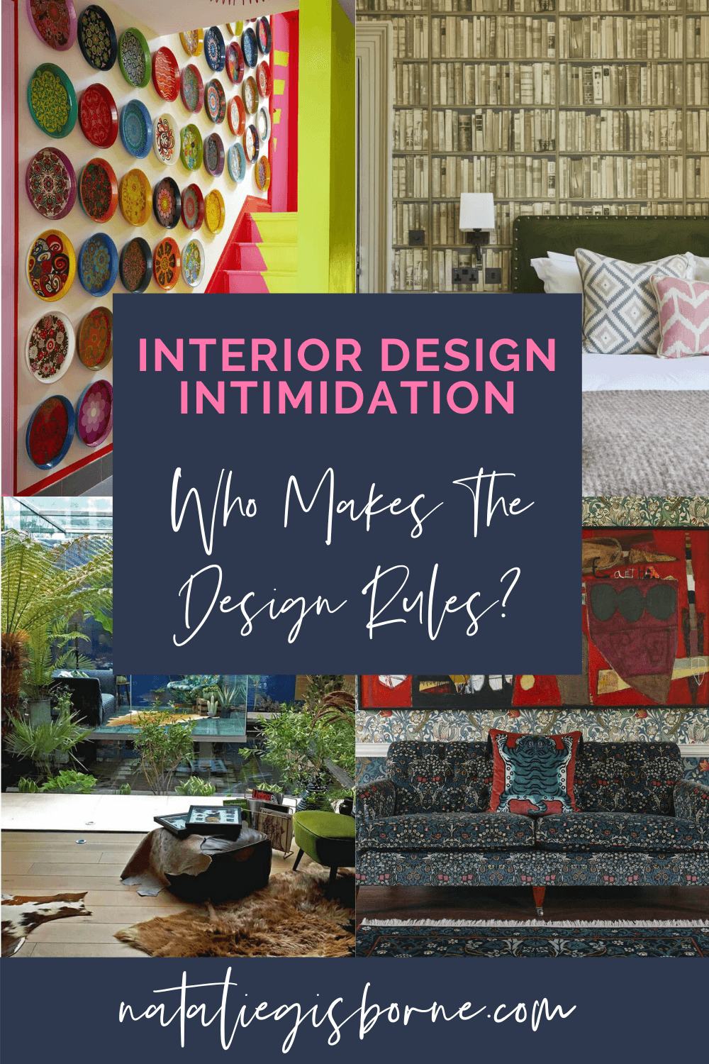 Sick Of Interior Design Intimidation + Judgement? | Natalie Gisborne