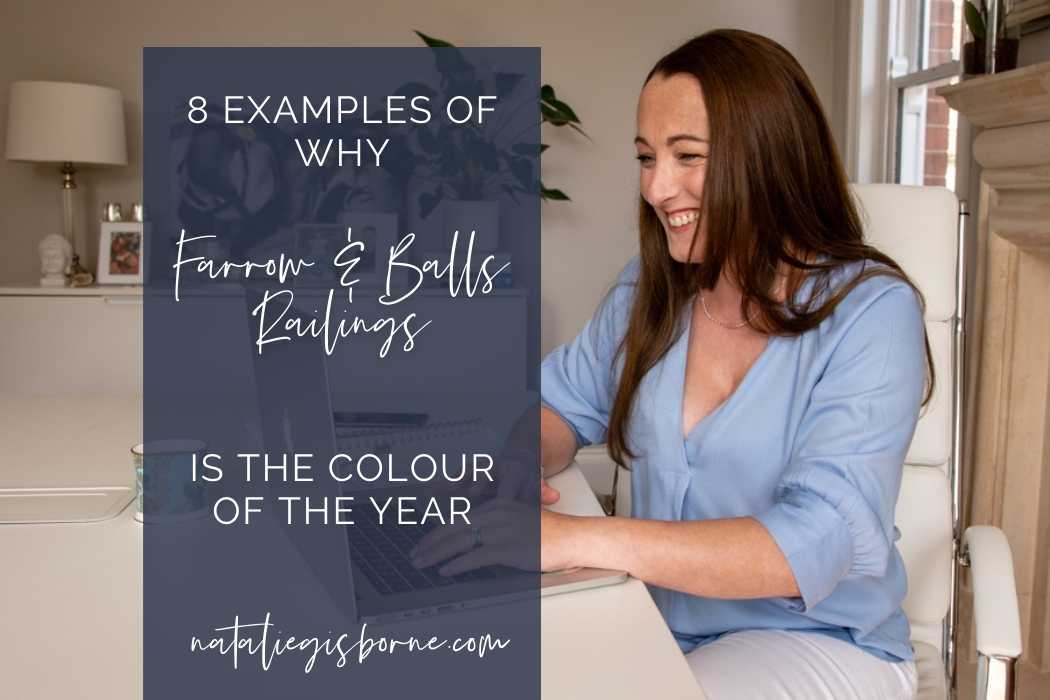 8 Examples Of Why Farrow & Ball's Railings Is The Colour Of 2019